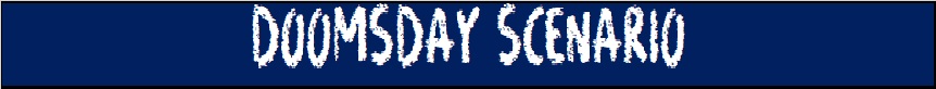 Doomsday Scenario
