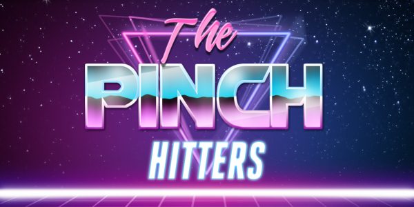 THE PINCH HITTERS